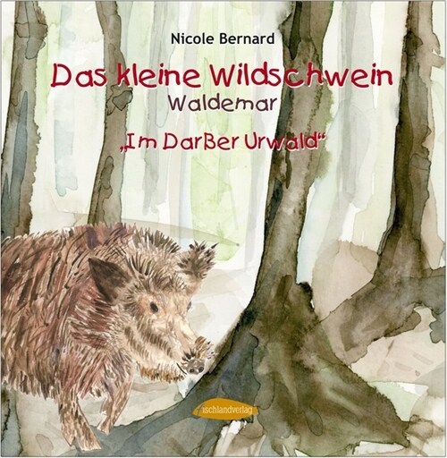 Das kleine Wildschwein Waldemar (Hardcover)