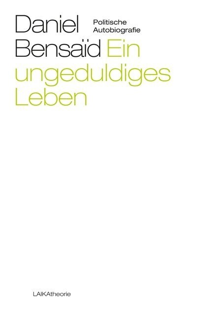 Ein ungeduldiges Leben (Paperback)