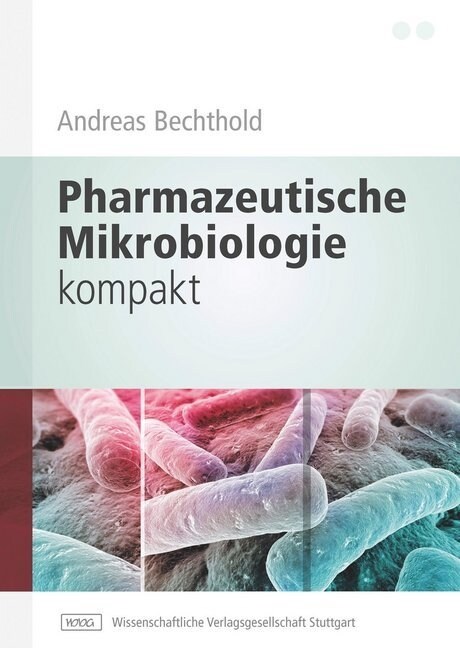 Pharmazeutische Mikrobiologie kompakt (Paperback)