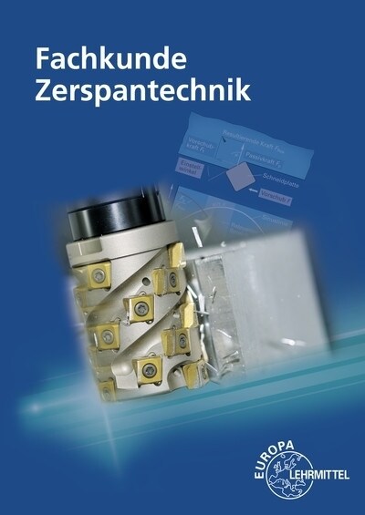 Fachkunde Zerspantechnik, Mit 1 CD-ROM (Paperback)
