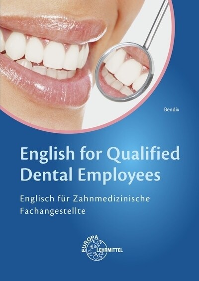 English for Qualified Dental Employees (Paperback)