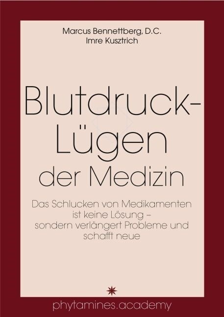 Blutdruck-Lugen der Medizin (Paperback)