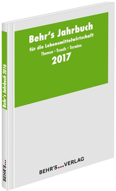 BEHRS Jahrbuch fur die Lebensmittelwirtschaft 2017 (Paperback)