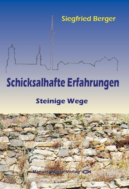 Schicksalhafte Erfahrungen (Paperback)