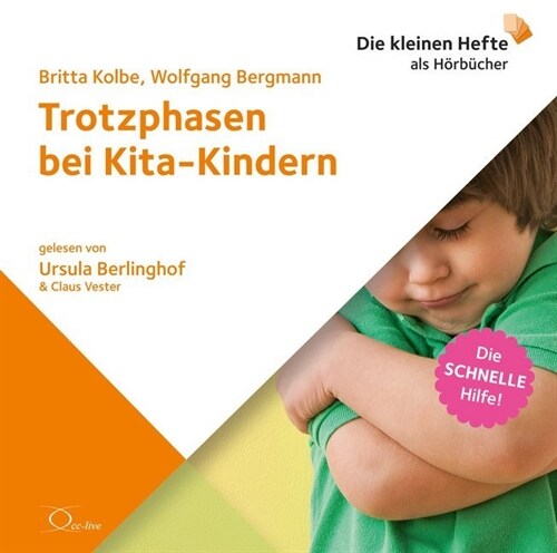 Trotzphasen bei Kita-Kindern, 1 Audio-CD (CD-Audio)