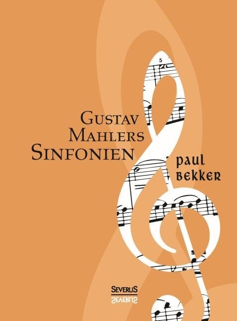 Gustav Mahlers Sinfonien (Hardcover)