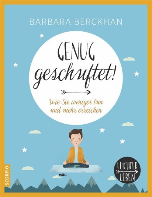 Genug geschuftet! (Paperback)