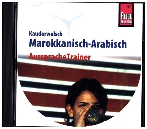 Reise Know-How Kauderwelsch AusspracheTrainer Marokkanisch-Arabisch, 1 Audio-CD (CD-Audio)