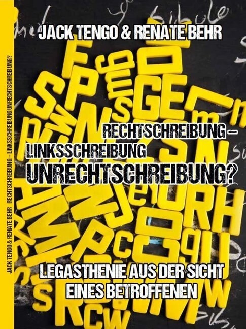 Rechtschreibung - Linksschreibung - Unrechtschreibung (Book)