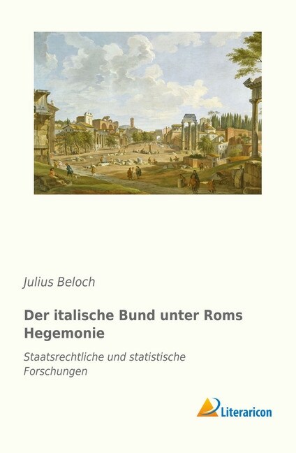 Der italische Bund unter Roms Hegemonie (Paperback)