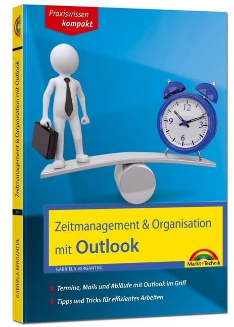 Zeitmanagement & Organisation mit Outlook (Paperback)