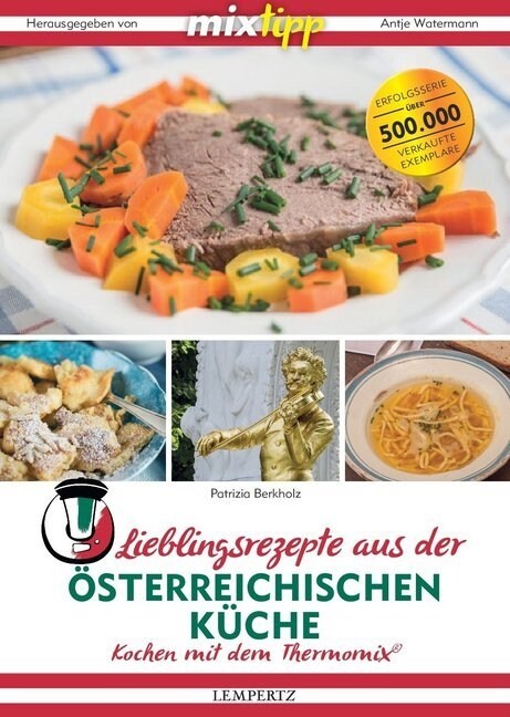 mixtipp: Lieblingsrezepte aus der osterreichischen Kuche (Paperback)