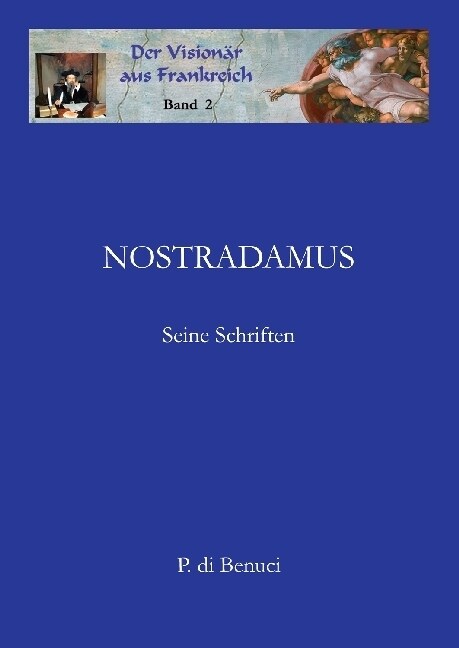 Der Visionar aus Frankreich - Nostradamus (Paperback)
