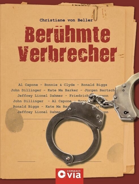 Beruhmte Verbrecher (Hardcover)