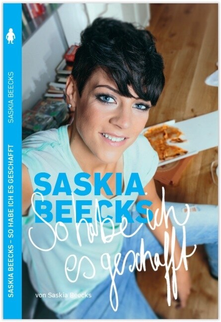 Saskia Beecks - So habe ich es geschafft (Paperback)