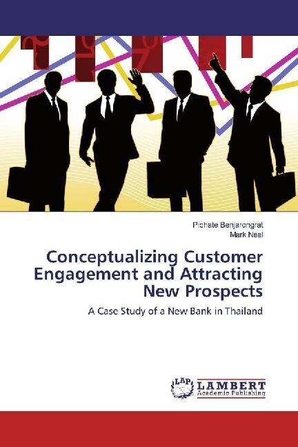 Conceptualizing Customer Engagement and Attracting New Prospects (Paperback)