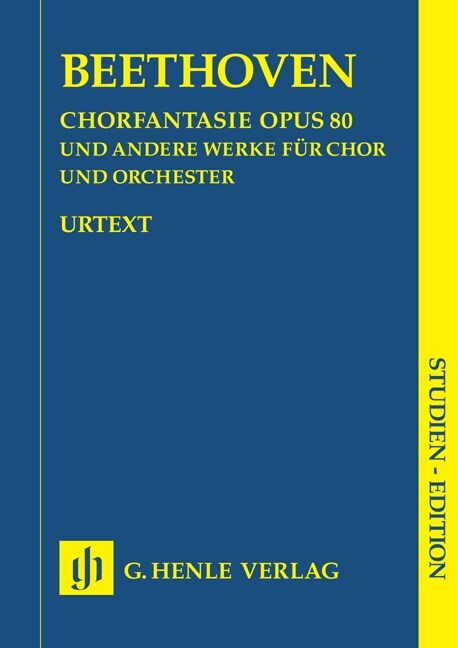 Chorfantasie c-Moll op.80 und andere Werke (op. 112, 118, 121b, 122, WoO 95), Partitur (Sheet Music)