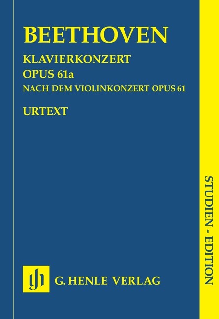 [스터디 에디션] 베토벤 피아노 협주곡 in D Major, Op. 61a (SE) Klavierkonzert Nr.6 D-Dur op.61a, Partitur (Sheet Music)