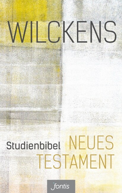 Studienbibel Neues Testament - Wilckens (Hardcover)