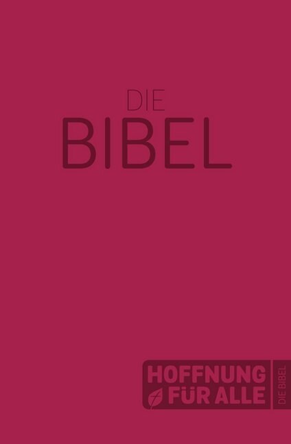Hoffnung fur alle. Die Bibel - Softcover-Edition rot (Hardcover)
