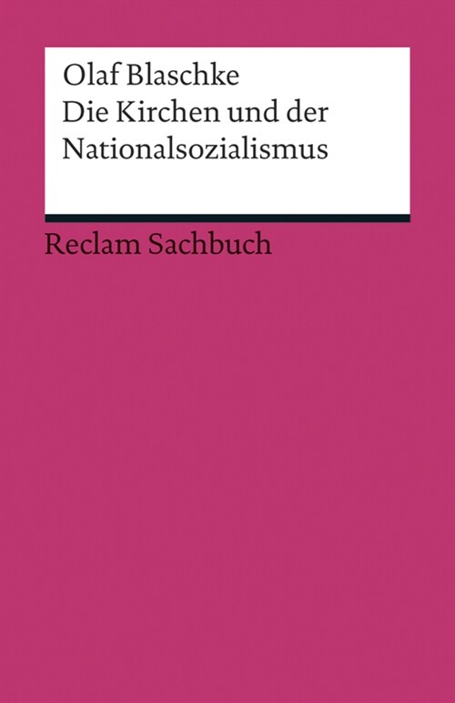 Die Kirchen und der Nationalsozialismus (Paperback)