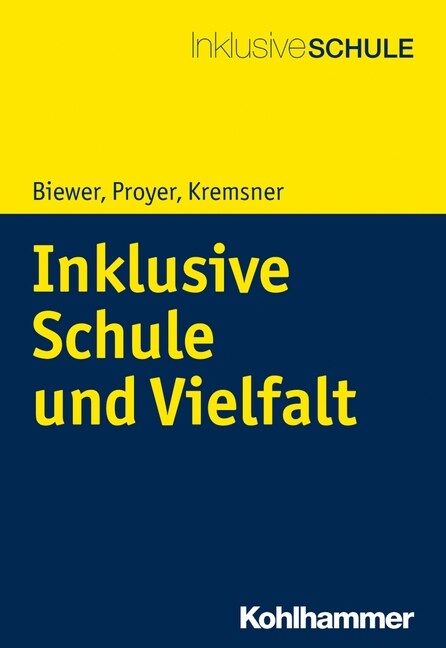 Inklusive Schule und Vielfalt (Paperback)