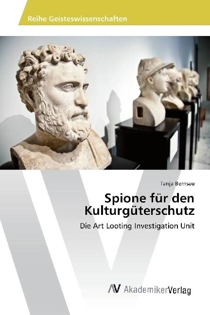 Spione fur den Kulturguterschutz (Paperback)