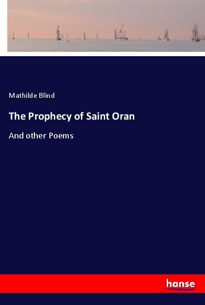 The Prophecy of Saint Oran (Paperback)