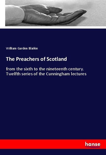 The Preachers of Scotland (Paperback)