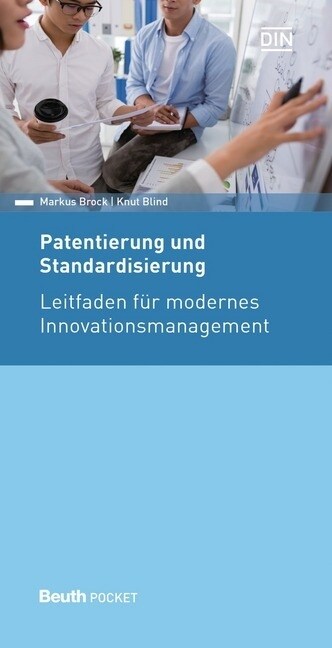 Patentierung und Standardisierung (Paperback)