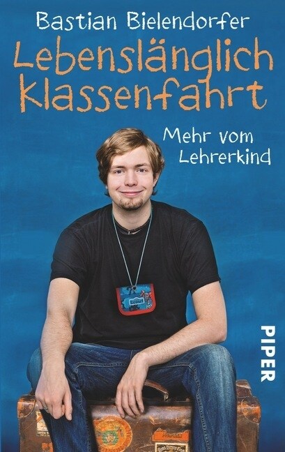 Lebenslanglich Klassenfahrt (Paperback)