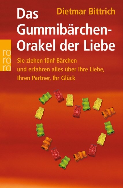 Das Gummibarchen-Orakel der Liebe (Paperback)