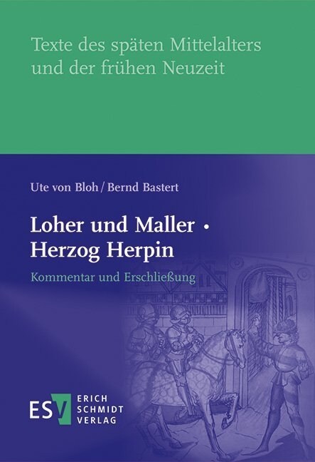 Loher und Maller · Herzog Herpin: Kommentar und Erschließung (Hardcover)