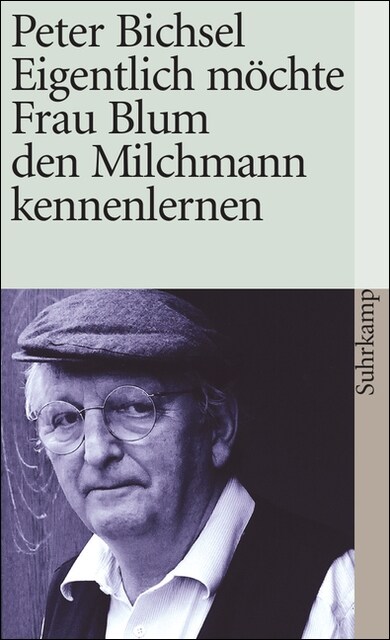 Eigentlich mochte Frau Blum den Milchmann kennenlernen (Paperback)