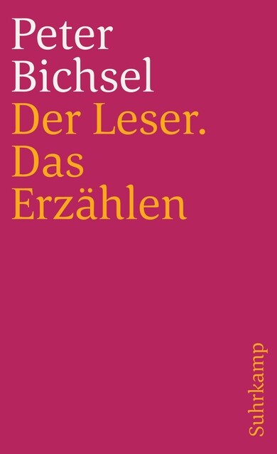 Der Leser. Das Erzahlen - Frankfurter Poetik-Vorlesungen (Paperback)