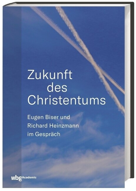 Zukunft des Christentums (Hardcover)