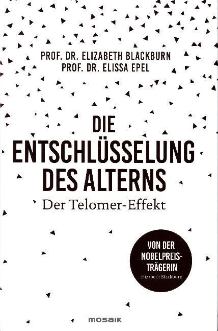 Die Entschlusselung des Alterns (Hardcover)