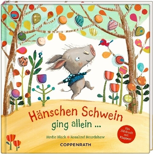 Hanschen Schwein ging allein ... (Hardcover)
