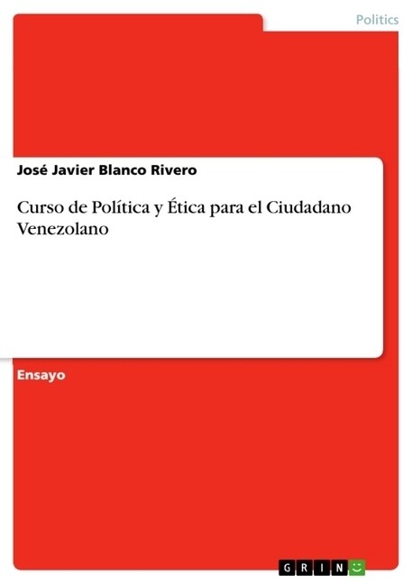 Curso de Pol?ica y ?ica para el Ciudadano Venezolano (Paperback)