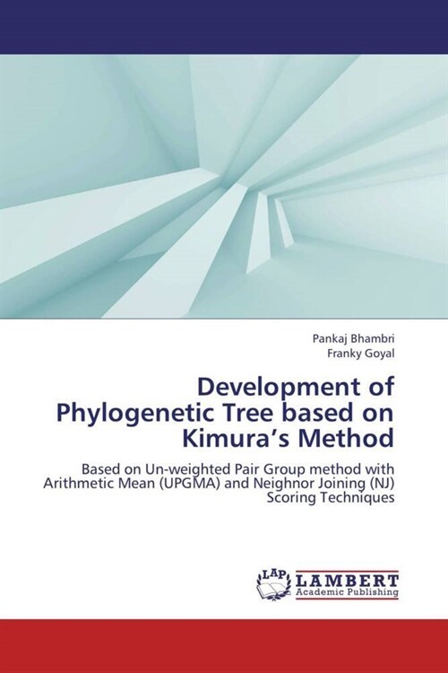 Development of Phylogenetic Tree based on Kimuras Method (Paperback)