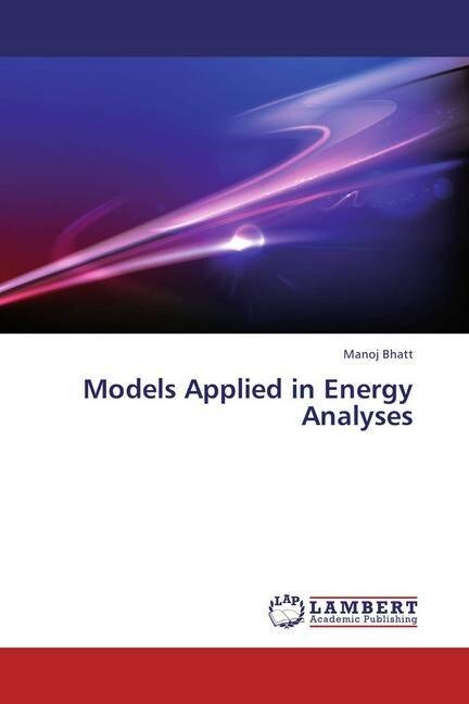 Models Applied in Energy Analyses (Paperback)