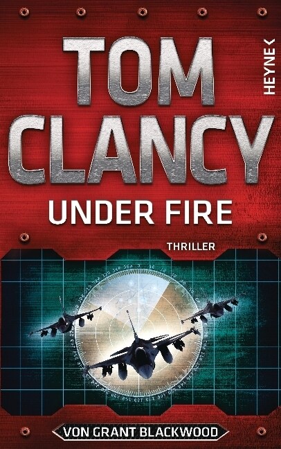 Tom Clancy Under Fire (Hardcover)