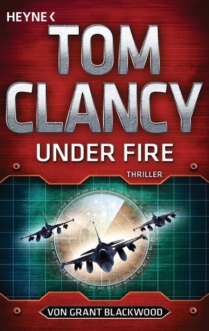 Tom Clancy Under Fire (Paperback)