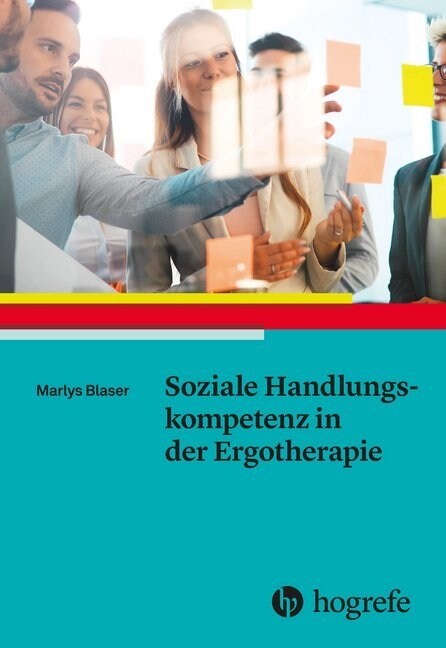Soziale Handlungskompetenz in der Ergotherapie (Paperback)