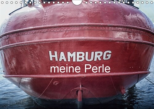 Hamburg meine Perle (Wandkalender 2019 DIN A4 quer) (Calendar)