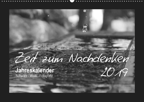 Zeit zum Nachdenken (Wandkalender 2019 DIN A2 quer) (Calendar)