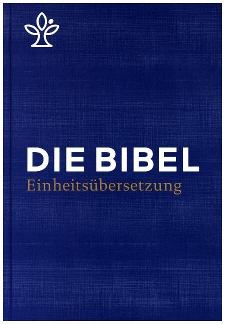 Die Bibel, Einheitsubersetzung, Standardformat (Hardcover)