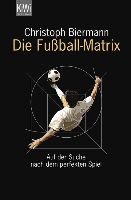 Die Fußball-Matrix (Paperback)