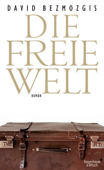 Die freie Welt (Hardcover)