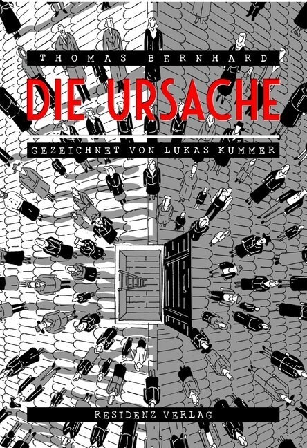 Die Ursache, Graphic Novel (Hardcover)